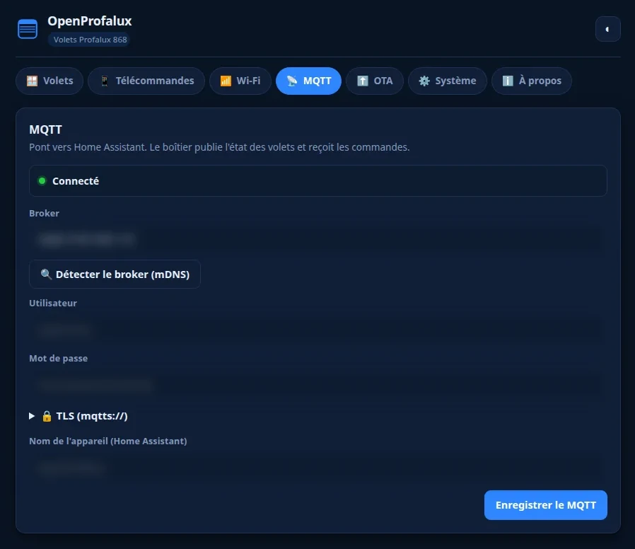 Onglet MQTT d'OpenProfalux : adresse du broker, détection mDNS, utilisateur, TLS, nom de l'appareil pour Home Assistant (valeurs masquées)